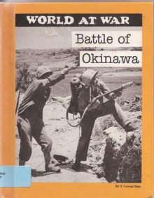 Battle of Okinawa - R. Conrad Stein