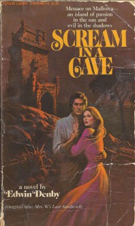 Scream in a Cave - Edwin Denby