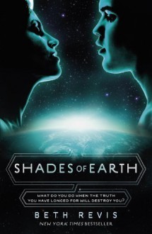 Shades of Earth - Beth Revis