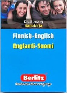 Berlitz Finnish English Dictionary/Englanti Suomi Sanakirja - Berlitz Publishing