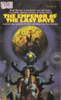 The Emperor of the Last Days - Ron Goulart