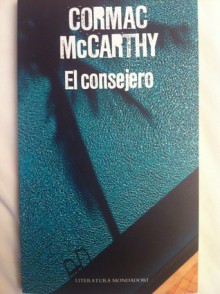 El consejero - Cormac McCarthy