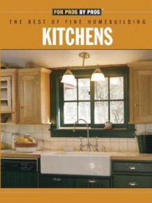 Kitchens - Fine Homebuilding Magazine, Fine Homebuilding Magazine