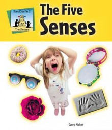 Five Senses - Carey Molter