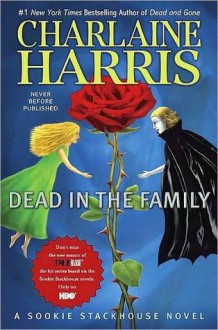 Dead in the Family - Charlaine Harris