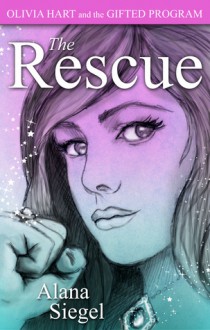 The Rescue - Alana Siegel