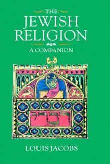 The Jewish Religion: A Companion - Louis Jacobs