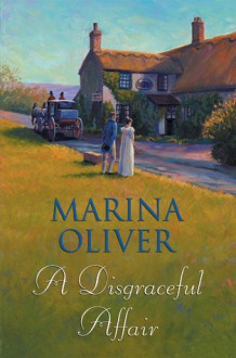 A Disgraceful Affair - Marina Oliver