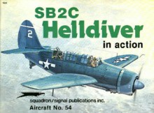 SB2C Helldiver in action - Aircraft No. 54 - Robert Cecil Stern