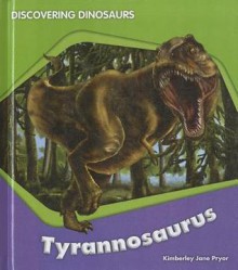 Tyrannosaurus - Kimberley Jane Pryor