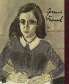 Anne Frank - Rachel Epstein