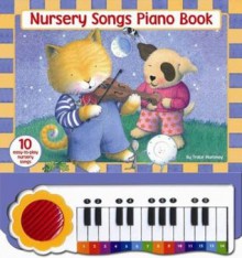 Nursery Songs Piano Book - Trace Moroney