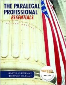 Paralegal Professional: Essentials (2nd Edition) - Henry R. Cheeseman, Thomas F. Goldman