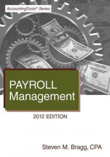 Payroll Management - Steven M. Bragg