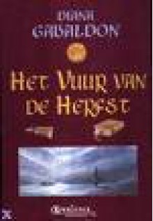 Het vuur van de herfst (De reiziger, #4) - Diana Gabaldon