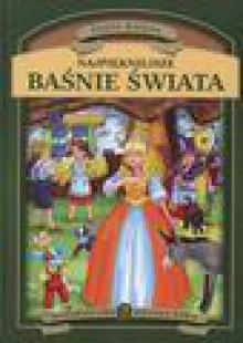 Złota księga. Najpiękniejsze baśnie świata - Edyta Wygodnik