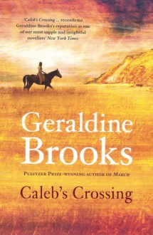 Caleb's Crossing - Geraldine Brooks