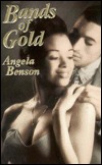 Bands of Gold - Angela Benson