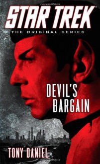 Devil's Bargain - Tony Daniel