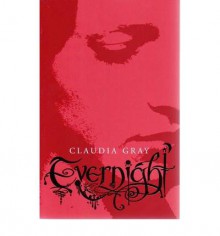 Evernight - Claudia Gray