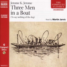 3 Men in a Boat 6d - Jerome K. Jerome, Martin Jarvis