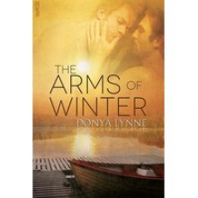 The Arms of Winter - Donya Lynne