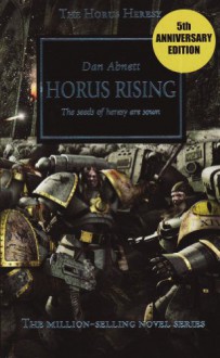 Horus Rising (Horus Heresy, #1) - Dan Abnett