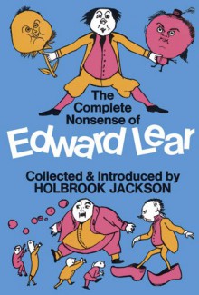 The Complete Nonsense of Edward Lear - Edward Lear, H. Jackson