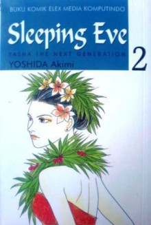 Sleeping Eve Vol. 2 - 吉田 秋生, Akimi Yoshida