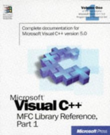 Visual C++ MFC Library Reference 1 - Microsoft Press, Microsoft Press