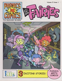 The Far-Out Fairies Volume 5 Issue 1 [Phonics PC Comics] - Judy Katschke, Bob Ostrom