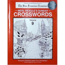 Merl Reagle's Sunday Crosswords, Volume 9 - Merl Reagle