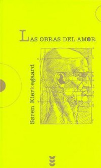 Las Obras del Amor - Søren Kierkegaard