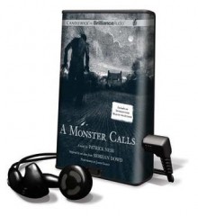 A Monster Calls [With Earbuds] - Patrick Ness, Jason Isaacs