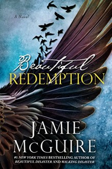Beautiful Redemption: A Novel (Maddox Brothers Book 2) - Jamie McGuire