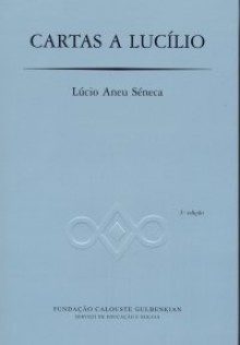 Cartas a Lucílio - Seneca