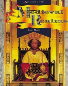 Medieval Realms - James Mason