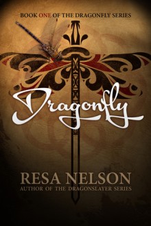 Dragonfly - Resa Nelson