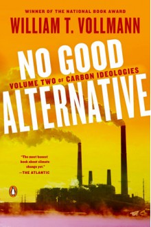 No Good Alternative - William T. Vollmann