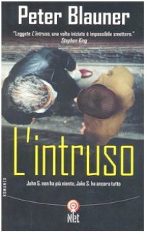 L'intruso - Peter Blauner