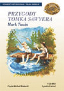 PRZYGODY TOMKA SAWYERA - audiobook - Mark Twain