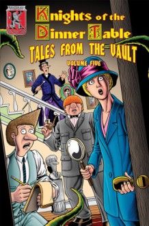 Knights of the Dinner Table: Tales from the Vault, Vol. 5 - Jolly R. Blackburn