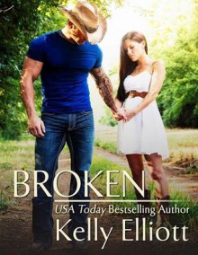 Broken - Kelly Elliott