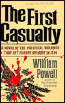 The First Casualty - William Powell