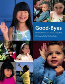 Good-Byes - Shelley Rotner