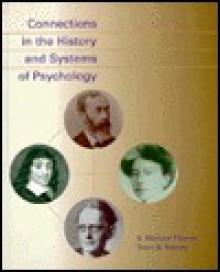 Connections In The History And Systems Of Psychology - Tracy B. Henley