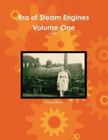 Era of Steam Engines - David Hunt