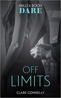 Off Limits - Clare Connelly