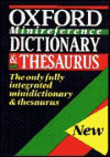 Oxford Minireference Dictionary and Thesaurus - Sara Hawker, Oxford University Press