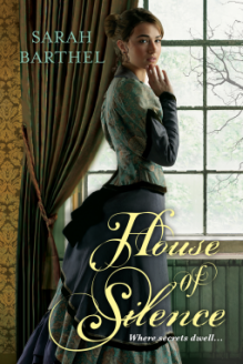 House of Silence - Sarah Barthel